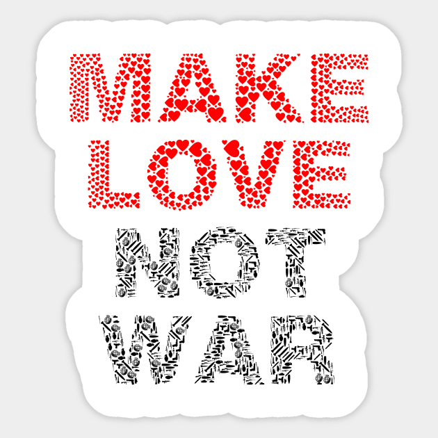 Make Love Not War Sticker by Sanu Designs